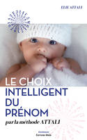 Le choix intelligent du prénom