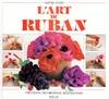 L'art du ruban