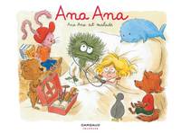 10, Ana Ana - Tome 10 - Ana Ana est malade