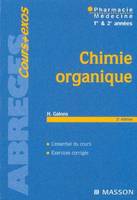 Chimie organique, médecine, pharmacie, 1re & 2e années