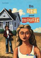 Un été pour mourir, (Poche)