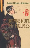 Bonne nuit, Mr Holmes