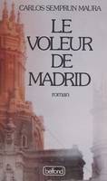 Le Voleur de Madrid