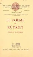 Le poème de Kûdrûn, Étude de sa matière