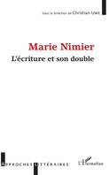Marie Nimier, L'écriture et son double