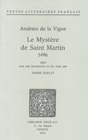 Le Mystère de Saint-Martin, 1496