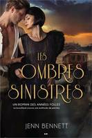 2, Les ombres sinistres - Un roman des Années folles T2