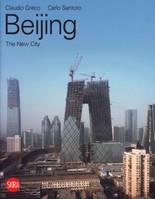 Beijing The New City /anglais