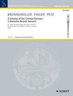 3 Sonatas of the German Baroque, treble recorder (flute) and basso continuo.