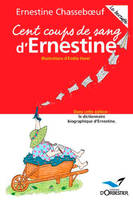 Cent coups de sang d'ernestine - le bestoffe