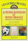 Activités manuelles et petits travaux