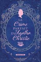 Le crime parfait d'Agatha Christie