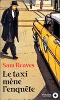 Le Taxi mène l'enquête, roman