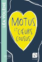 Motus et coeurs cousus