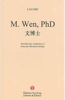 M. WEN, PHD