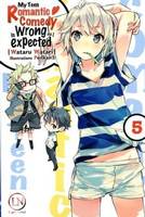 My Teen Romantic Comedy is wrong as I expected - Tome 5