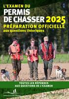 L'examen du permis de chasser 2025