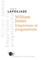 Sciences humaines grand format William James. Empirisme et pragmatisme