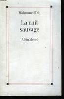 La Nuit sauvage, nouvelles