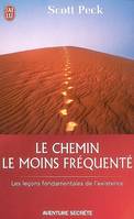 Le chemin le moins fréquenté, Apprendre à vivre avec la vie