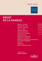 Droit de la famille 2010/2011 - 5e éd., Dalloz Action