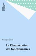 La rémunération des fonctionnaires