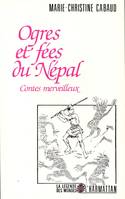 Ogres et fées au Népal, Contes merveilleux