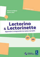 Lectorino & Lectorinette, Apprendre à comprendre les textes narratifs