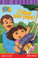 J'aime mon papa