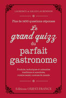 Le grand quizz du parfait gastronome