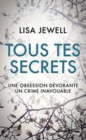 Tous tes secrets