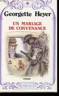 Un Mariage de convenance, roman