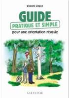 Guide pratique et simple pour une orientation réussie