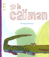 Si le caïman