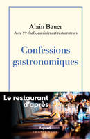 Confessions gastronomiques, Le restaurant d'après Vol.1