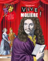 Vive Molière !, Une exploration amusante de l'univers de molière