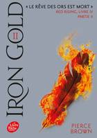 4, Red Rising - Livre 4 - Iron Gold - Partie 2