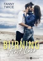 Burning First Love