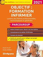 Objectif, formation infirmier avec Parcoursup, Lycéens des filières professionnelles, technologiques et générales