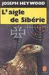 L'aigle de Sibérie, roman