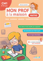 Mon prof à la maison - Maths CM1, Calcul • Numération • Géométrie • Grandeurs et mesures