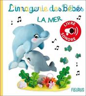 L'imagerie des bébés - livre sonore La mer