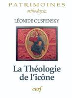 La Théologie de l'icône dans l'Église orthodoxe