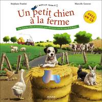 Un petit chien à la ferme