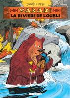 15, Yakari, Tome 15 - La Rivière de l'oubli