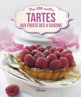 Tartes aux fruits des 4 saisons