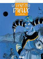 12, Le Vent des dieux - Tome 12, Tête à tête