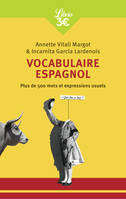 Vocabulaire espagnol, Plus de 500 mots et expressions usuels