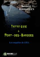 Intrigue à Port-des-Barques