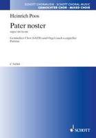 Pater noster, super mi-fa-mi. mixed choir (SATB); organ ad libitum. Partition.